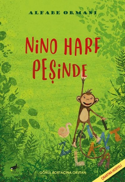 Nino Harf Peşinde - Alfabe Orman