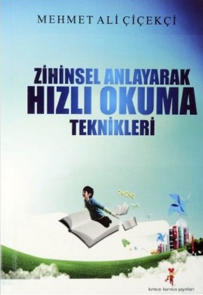 Zihinsel Anlayarak Hızlı Okuma Teknikleri