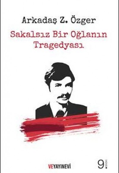 Sakalsız Bir Oğlanın Tragedyası (Ciltli)