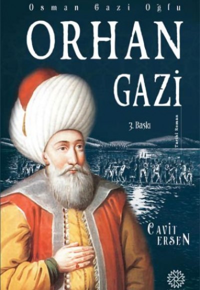 Osman Gazi Oğlu Orhan Gazi