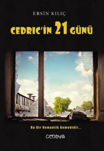 Cedric'in 21 Günü