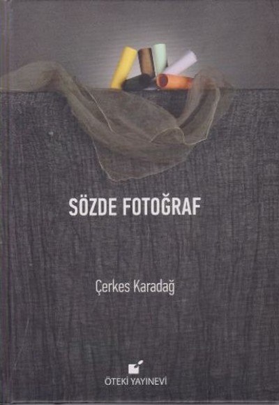 Sözde Fotoğraf - Ciltli