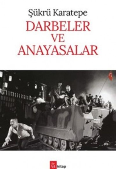 Darbeler ve Anayasalar