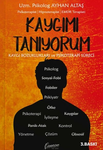 Kaygımı Tanıyorum