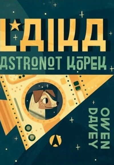 Laika, Astronot Köpek - Ciltli