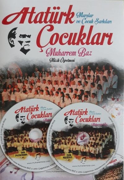Atatürk Çocukları Marşlar ve Çocuk Şarkıları (2 CD Hediyeli)