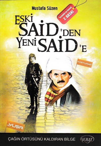 Eski Said'den Yeni Said'e