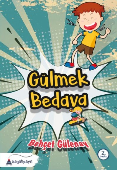 Gülmek Bedava