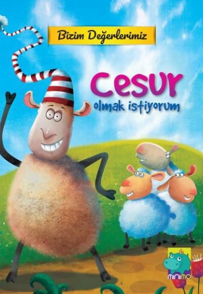 Bizim Değerlerimiz - Cesur Olmak İstiyorum