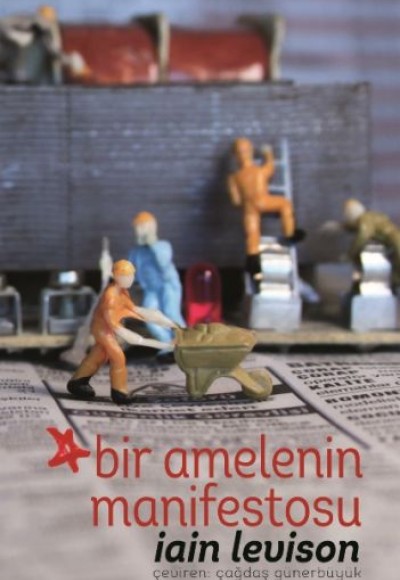 Bir Amelenin Manifestosu (Ciltli)