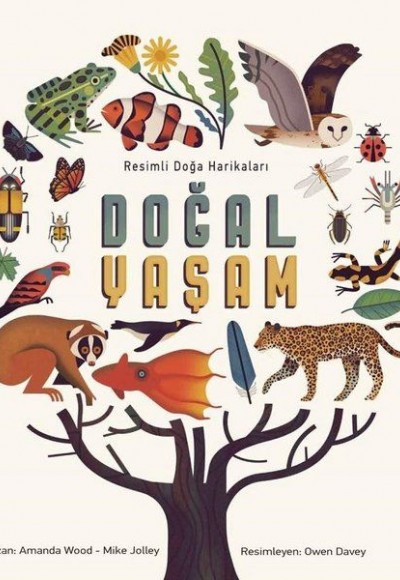 Doğal Yaşam - Resimli Doğa Harikaları-Ciltli