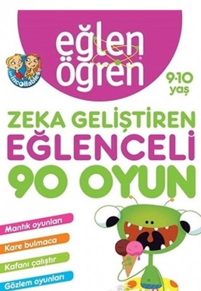 Eğlen Öğren 9-10 Yaş - Zeka Geliştiren Eğlenceli 90 Oyun