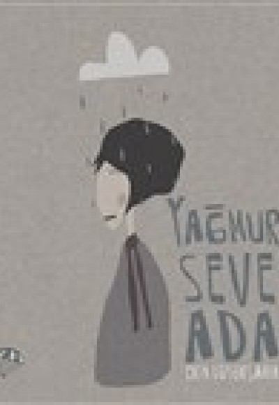 Yağmuru Seven Adam