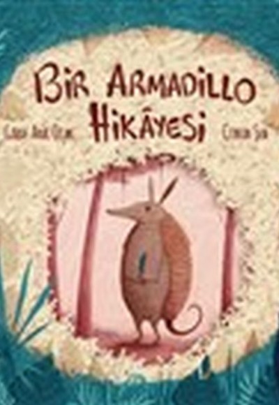 Bir Armadillo Hikayesi