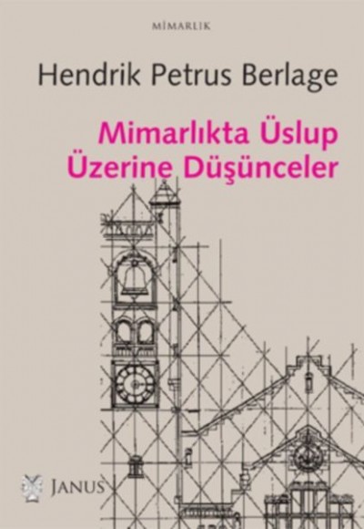 Mimarlıkta Üslup Üzerine Düşünceler