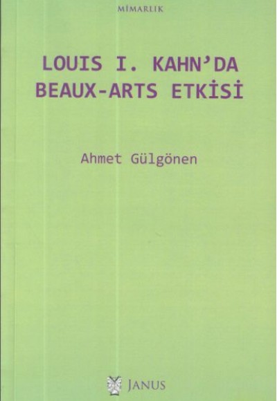Louis I. Kahn'da Beaux-Arts Etkisi
