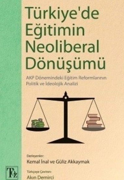 Türkiye'de Eğitimin Neoliberal Dönüşümü