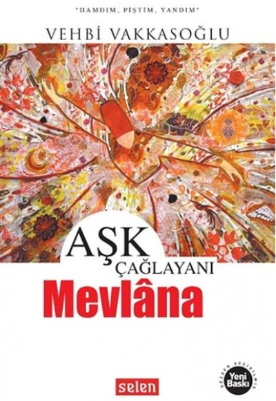 Aşk Çağlayanı Mevlana