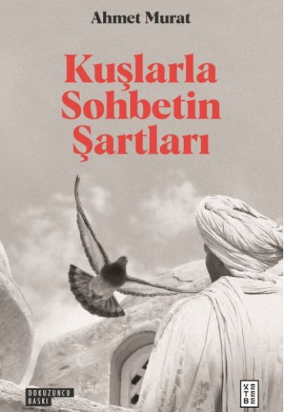 Kuşlarla Sohbetin Şartları