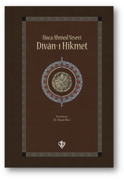 Hoca Ahmed Yesevi Divanı Hikmet