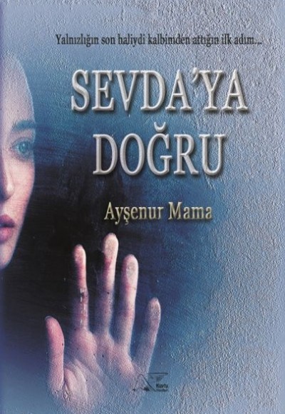 Sevda'ya Doğru