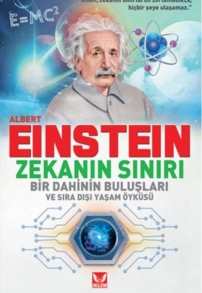 Albert Einstein - Zekanın Sınırı