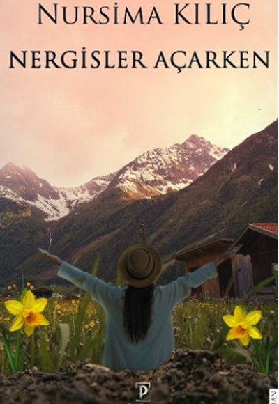 Nergisler Açarken