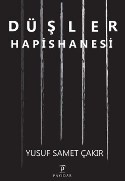 Düşler Hapishanesi