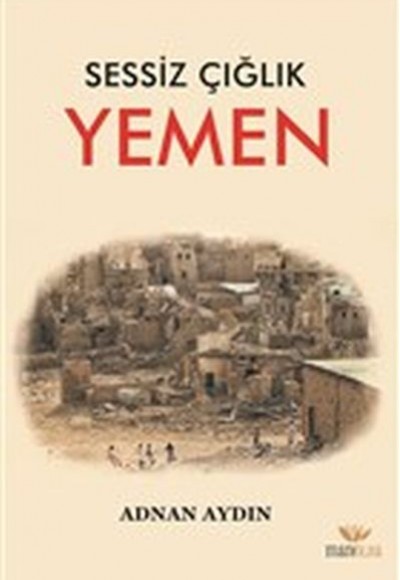 Sessiz Çığlık - Yemen