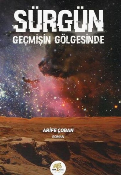 Sürgün Geçmişin Gölgesinde