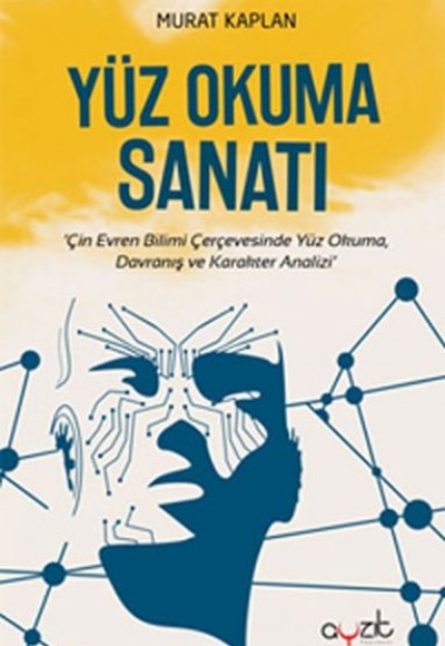 Yüz Okuma Sanatı