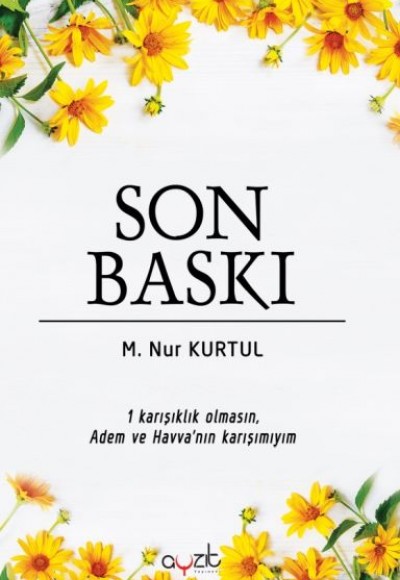 Son Baskı