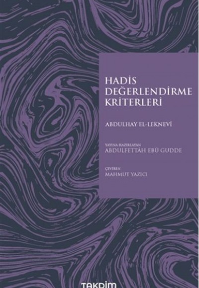 Hadis Değerlendirme Kriterleri