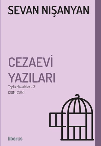 Cezaevi Yazıları - Toplu Makaleler 3