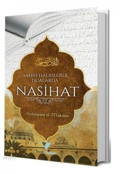 Sahih Hadislerle Dualarda Nasihat