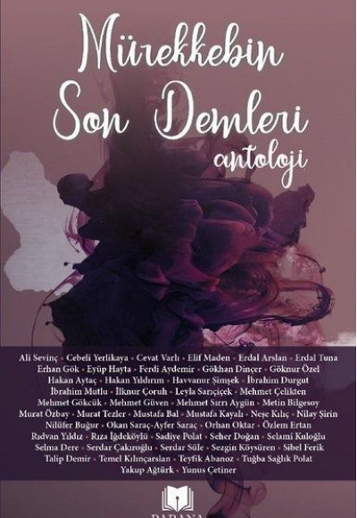 Mürekkebin Son Demleri - Antoloji