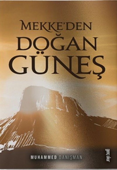 Mekke'den Doğan Güneş