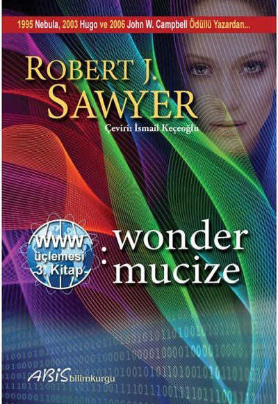 www. Wonder - Mucize - Www. Üçlemesi 3. Kitap