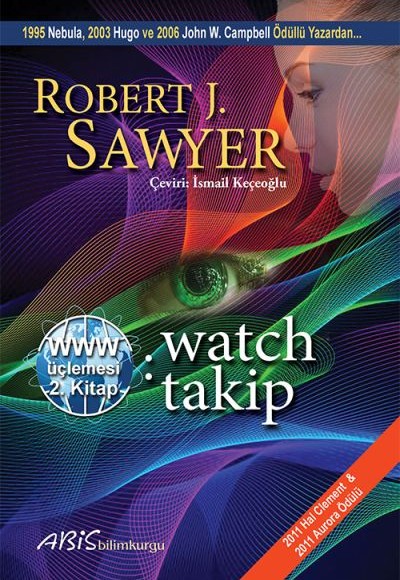 www: Watch-Takip - www Üçlemesi 2. Kitap