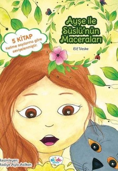 Ayşe ile Süslü’nün Maceraları (5 Kitap Takım)