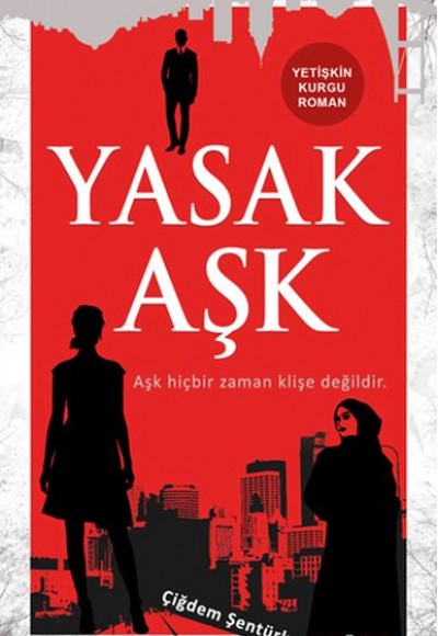 Yasak Aşk