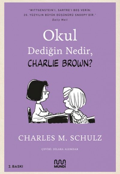 Okul Dediğin Nedir, Charlie Brown