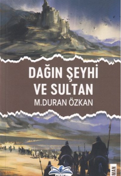 Dağın Şeyhi ve Sultan