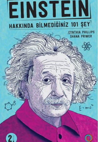 Einstein - Hakkında Bilmediğiniz 101 Şey