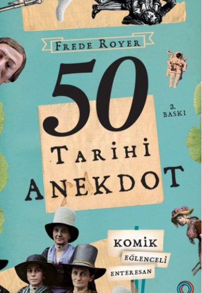 50 Tarihi Anekdot - Komik, Eğlenceli, Enteresan