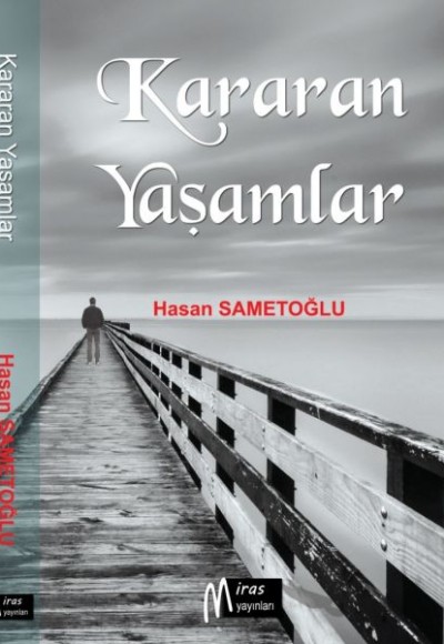 Kararan Yaşamlar