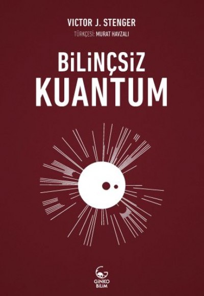 Bilinçsiz Kuantum