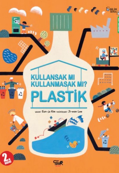 Plastik - Kullansak Mı Kullanmasak Mı?