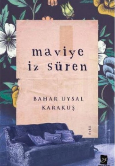 Maviye İz Süren