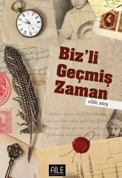 Biz'li Geçmiş Zaman